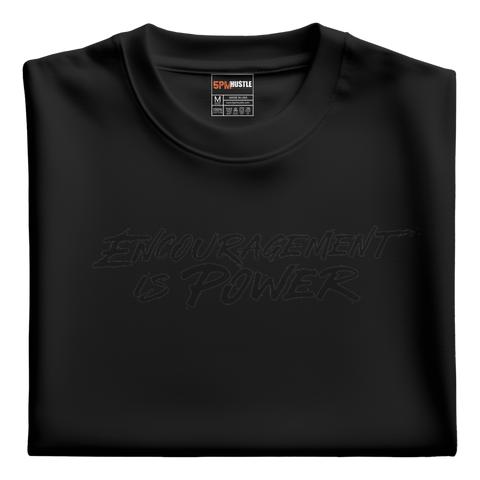 Encouragement Is Power T-shirt 3D Silicone Embossed Letters