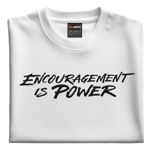 Encouragement Is Power T-shirt 3D Silicone Embossed Letters